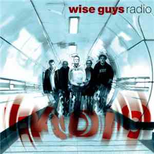 Wise Guys - Radio mp3 album