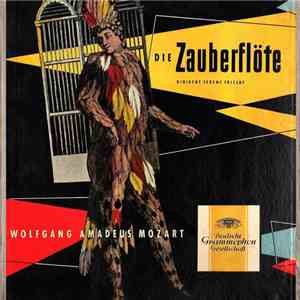 Wolfgang Amadeus Mozart, Ferenc Fricsay - Die Zauberflöte mp3 album