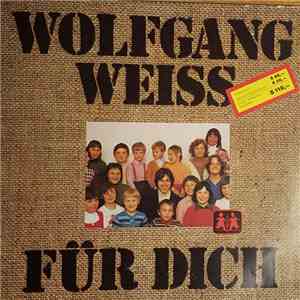 Wolfgang Weiss - Für Dich mp3 album