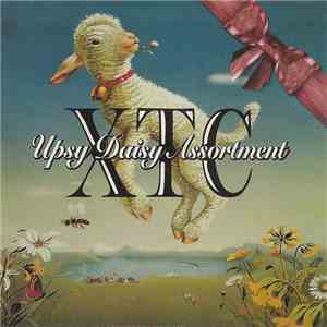 XTC - Upsy Daisy Assortment mp3 album