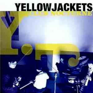 Yellowjackets - Club Nocturne mp3 album