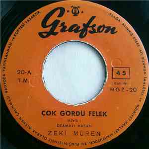 Zeki Müren - Çok Gördü Felek / Hani Gelecektin Bana mp3 album