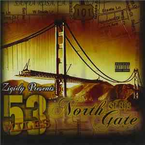 Zigidy - 53 Miles North Of The Gate mp3 album