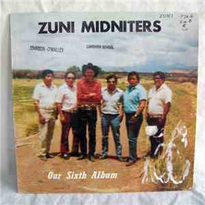 Zuni Midniters, Zuni Midnighters - Our Sixth Album mp3 album
