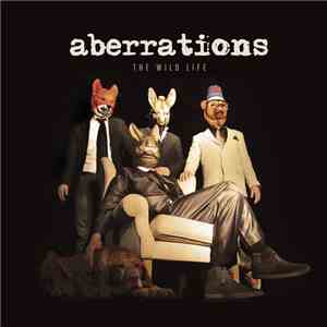 Aberrations - The Wild Life mp3 album