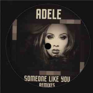 Adele  - Someone Like You (Remixes) mp3 album