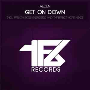 Aeden - Get On Down mp3 album