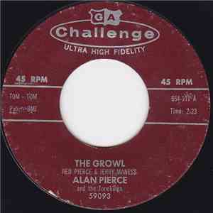 Alan Pierce And The Tonekings - The Growl / Swampwater mp3 album