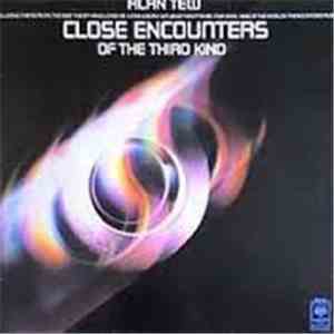 Alan Tew - Close Encounters Of The Third Kind mp3 album