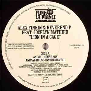 Alex Finkin & Reverend P Feat. Jocelyn Mathieu - Lion In A Cage mp3 album