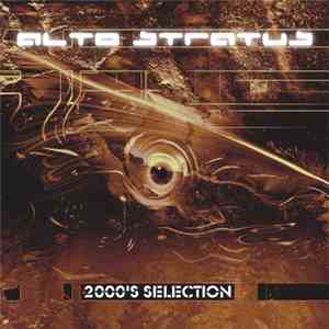 Alto Stratus - 2000's Selection mp3 album