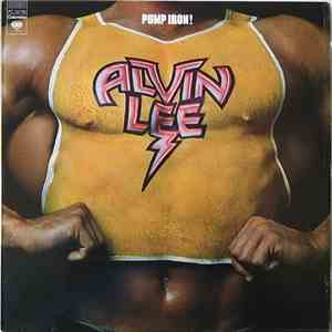 Alvin Lee - Pump Iron! mp3 album