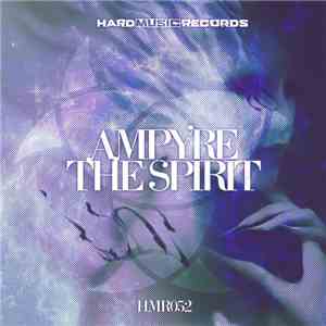 Ampyre - The Spirit mp3 album