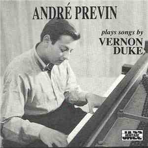 André Previn Plays Songs By Vernon Duke - André Previn Plays Songs By Vernon Duke mp3 album