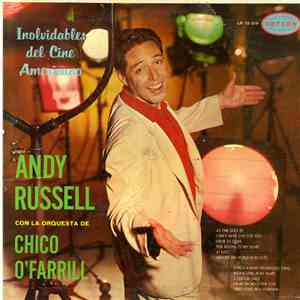Andy Russell  Con La Orquestra De Chico O'Farrill - Inolvidables Del Cine Americano mp3 album