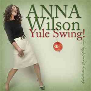 Anna Wilson - Yule Swing! mp3 album