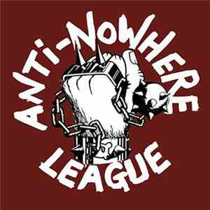 Anti-Nowhere League - Long Live The League mp3 album