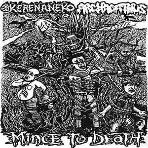Archagathus / Kerenaneko - Mince To Death mp3 album