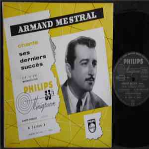 Armand Mestral - Chante Ses Premiers Succès mp3 album