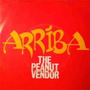 Arriba - The Peanut Vendor / Fair Winds mp3 album