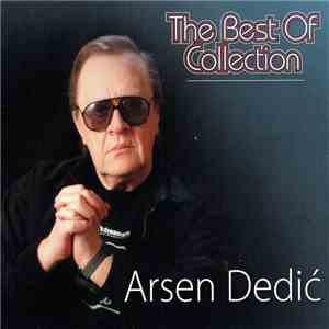 Arsen Dedić - The Best Of Collection mp3 album