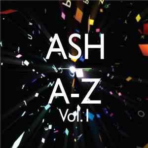 Ash - A-Z Vol. 1 mp3 album
