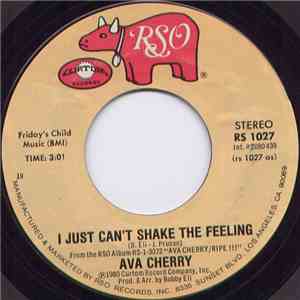 Ava Cherry - I Just Can't Shake The Feeling mp3 album