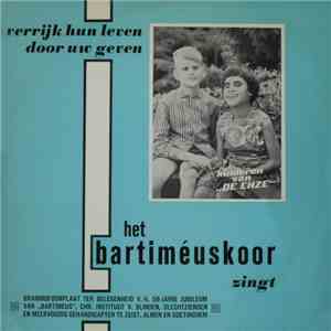 Bartiméuskoor - Het Bartiméuskoor Zingt mp3 album