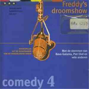Bavo Galama, Piet Ekel - Freddy's Droomshow (Comedy 4) mp3 album