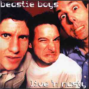 Beastie Boys - Live 'N Nasty mp3 album