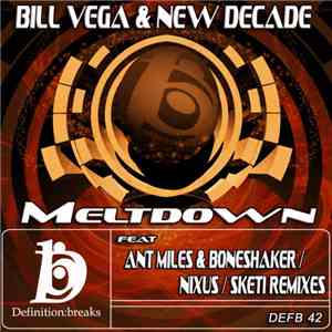 Bill Vega & New Decade - Meltdown mp3 album