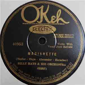 Billy Hays & His Orchestra - Marianette / There's A Rickety Rackety Shack mp3 album
