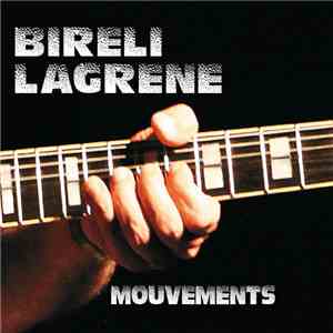 Biréli Lagrène - Mouvements mp3 album