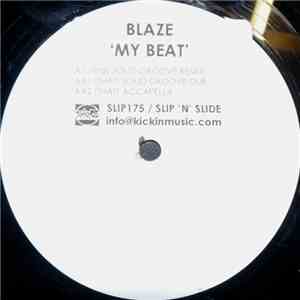 Blaze - My Beat (Solid Groove Remixes) mp3 album