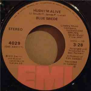 Blue Swede - Hush/I'm Alive mp3 album