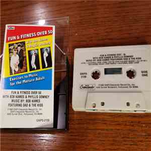 Bob Kames - Fun & Fitness Over 50 With Bob Kames & Phyliss Downey mp3 album