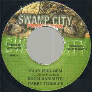 Boom Danimite & Harry Toddler - Caan Feel Dem mp3 album