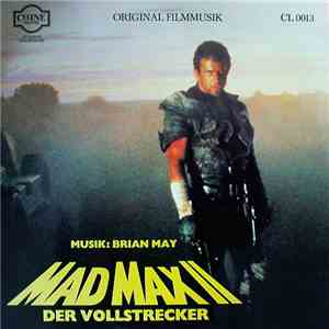 Brian May  - Mad Max II Der Vollstrecker (Original Filmmusik) mp3 album