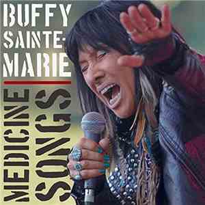 Buffy Sainte-Marie - Medicine Songs mp3 album