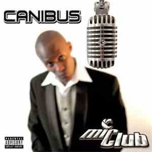 Canibus - MiClub The Curriculum mp3 album