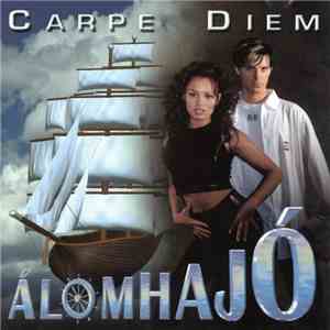 Carpe Diem - Álomhajó mp3 album
