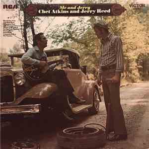 Chet Atkins And Jerry Reed - Me And Jerry mp3 album