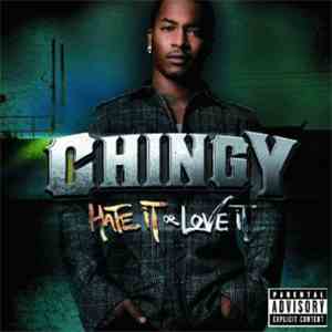 Chingy - Hate It Or Love It mp3 album