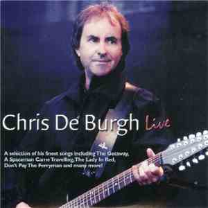 Chris De Burgh - Chris De Burgh Live mp3 album