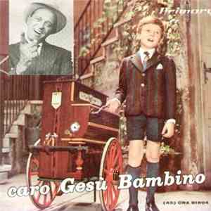 Christian Morandi - Caro Gesù Bambino mp3 album