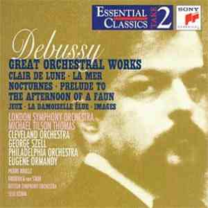 Claude Debussy - Great Orchestral Works mp3 album