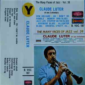 Claude Luter Et Ses Lorientais - The Many Faces Of Jazz Vol. 39 mp3 album