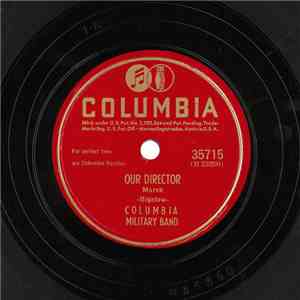 Columbia Military Band - Our Director / Boola-Boola mp3 album