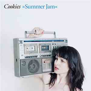 Cookies  - Summer Jam mp3 album