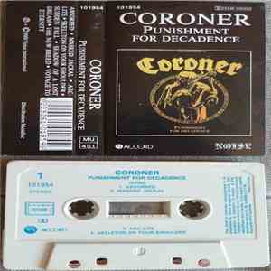 Coroner - Punishment For Decadence mp3 album
